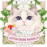 Lattencreme Ragdolls